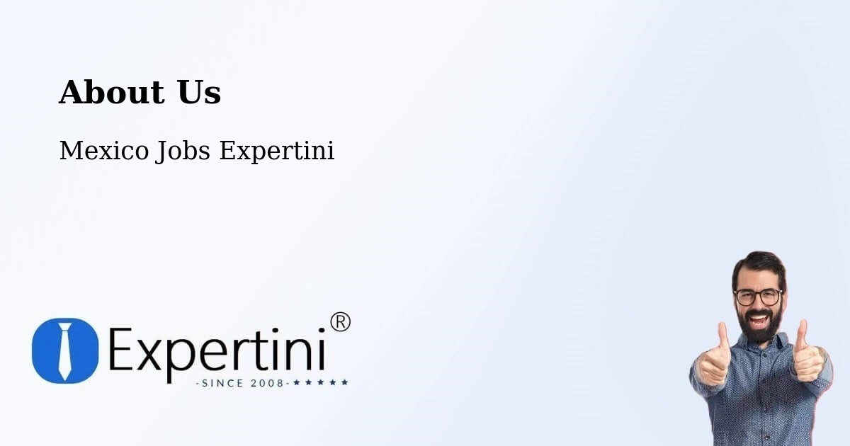 About Expertini Recruitment Platform  – Temascaltepec - Temascaltepec, Mexico Jobs Expertini