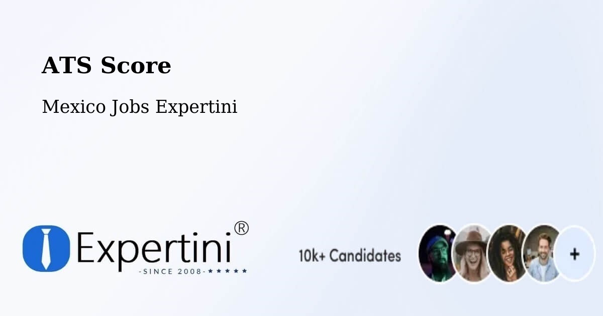 Resume ATS Score & Job Description Match Tool – Temascaltepec - Mexico Jobs Expertini