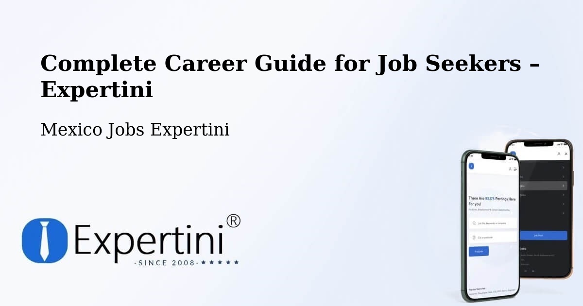 Career Guide for Job Seekers – Temascaltepec - Temascaltepec, Mexico Jobs Expertini