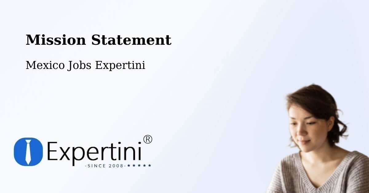 Corporate Mission – Temascaltepec - Mexico Jobs Expertini