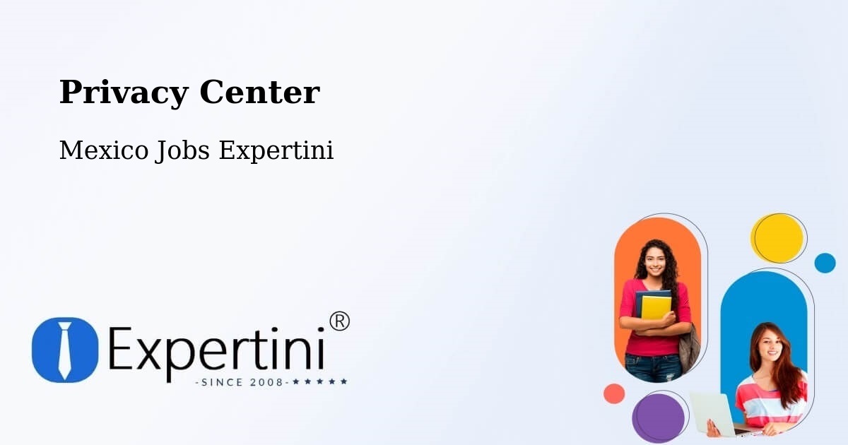 Privacy Policy – Temascaltepec - Mexico Jobs Expertini