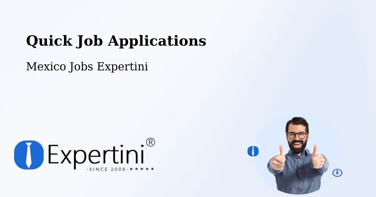 Quick Apply Feature – Temascaltepec - Mexico Jobs Expertini