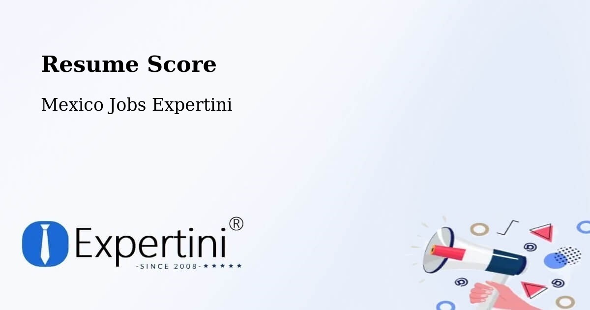 Resume Score & Job Description Match Tool – Temascaltepec - Mexico Jobs Expertini