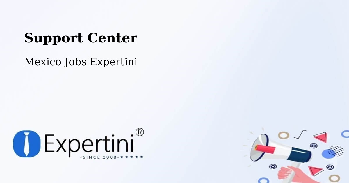 Support Services – Temascaltepec - Mexico Jobs Expertini